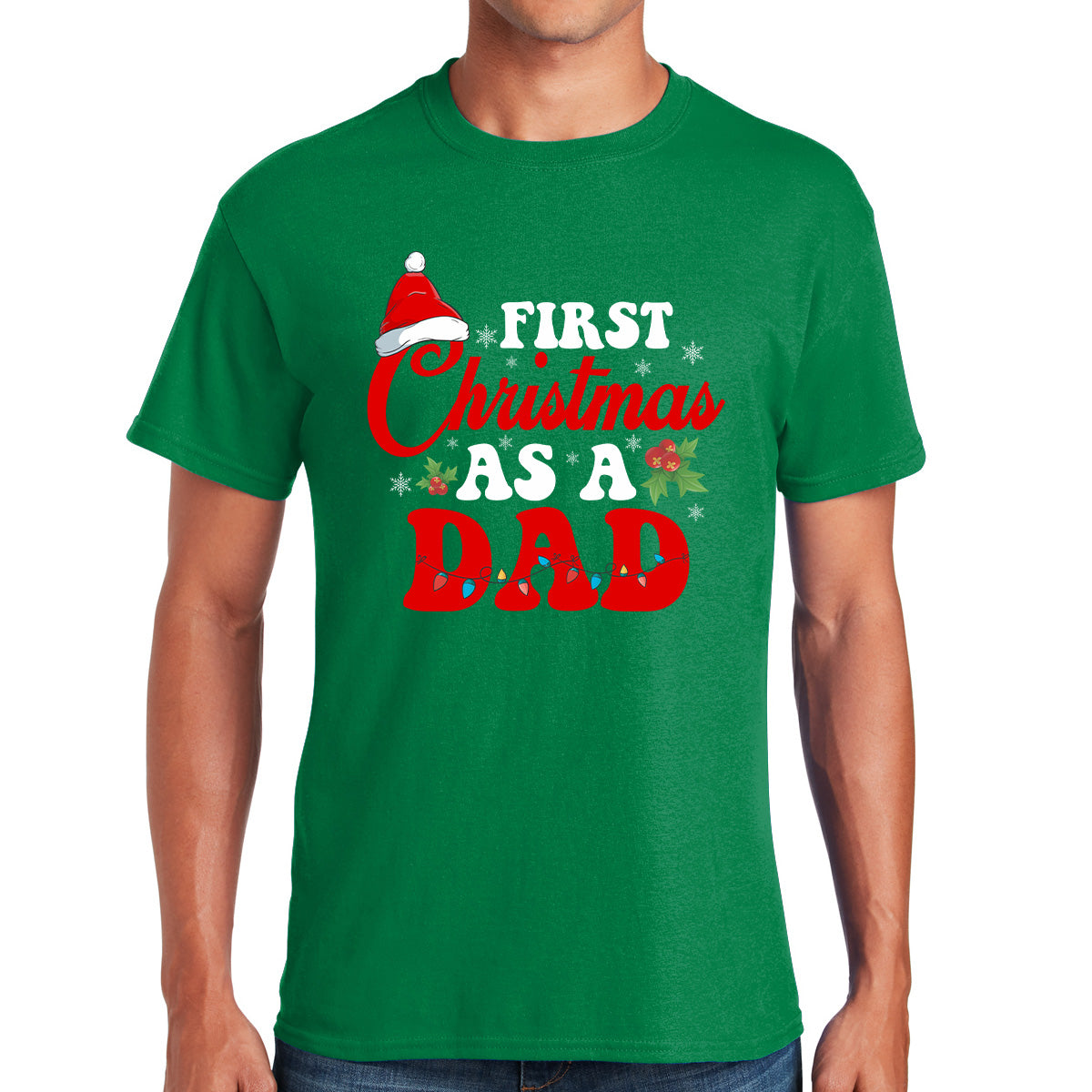 First Christmas As A Dad Holiday Joy And Love Awesome Dad's T-Shirt