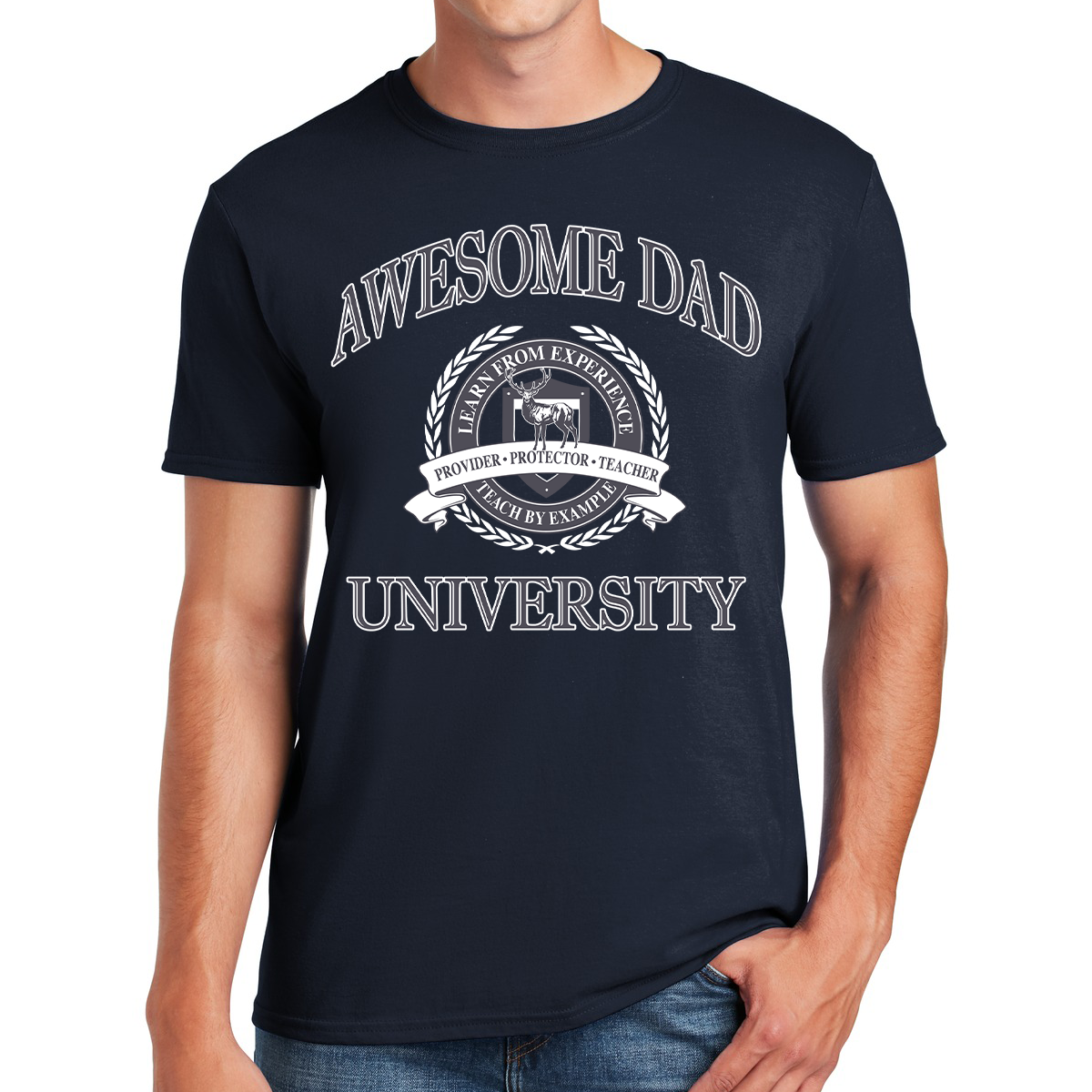 Awesome Dad University Learn From Experience Teach By Example Gift For Dads T-shirt