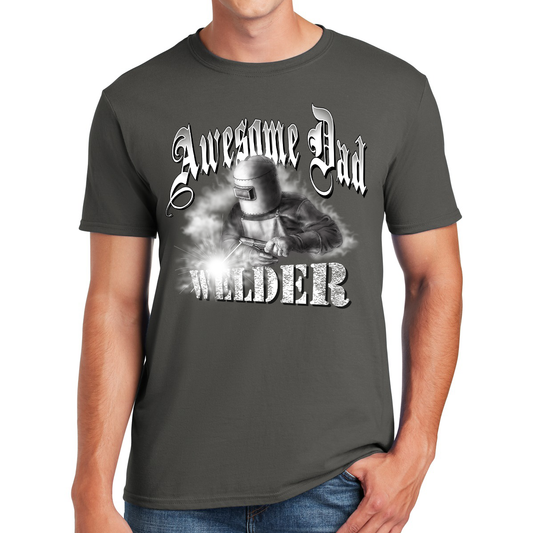 Awesome Dad Welder Forging Bonds And Metal Gift For Dads T-shirt