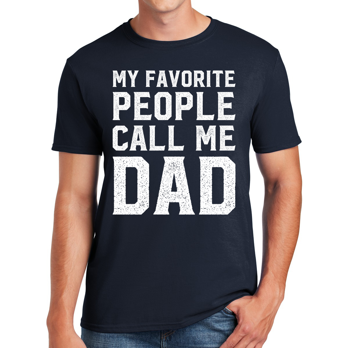 My Favorite People Call Me Dad Awesome Dad T-shirt