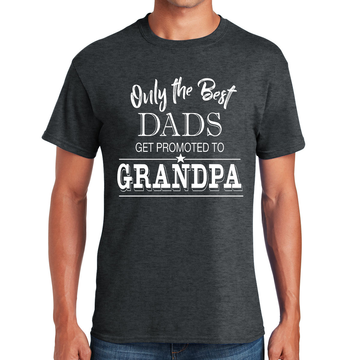 Only The Best Dads Get Promoted To Grandpa Celebrating Generational Love Gift For Grandpas T-shirt