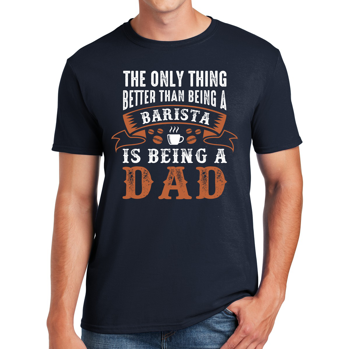 The Only Thing Better Than Being A Barista Is Being A Dad Crafting Love And Lattes Gift For Dads T-shirt