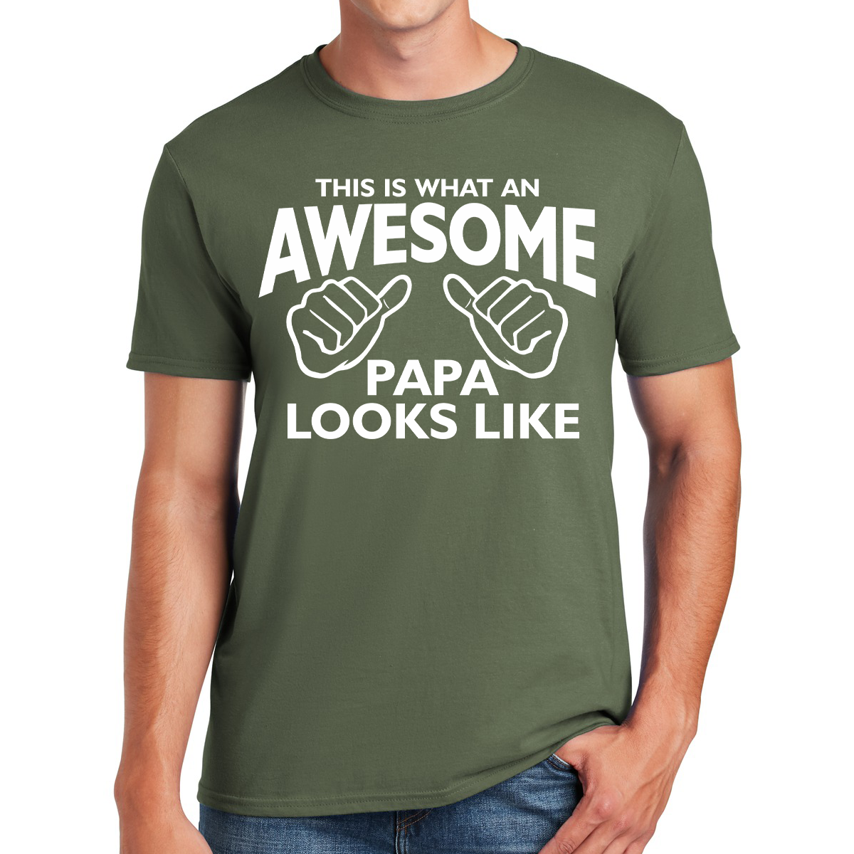 This Is What An Awesome Papa Looks Like Loving Strong And Proud Gift For Dads T-shirt