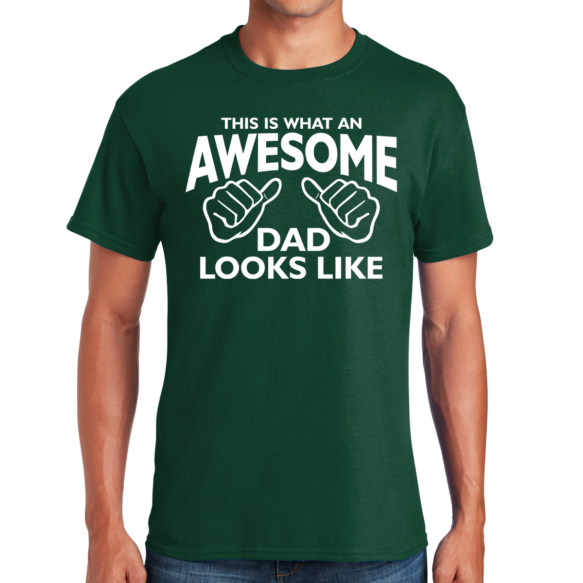 This Is What an Awesome Dad Looks Like Awesome Dad T-shirt