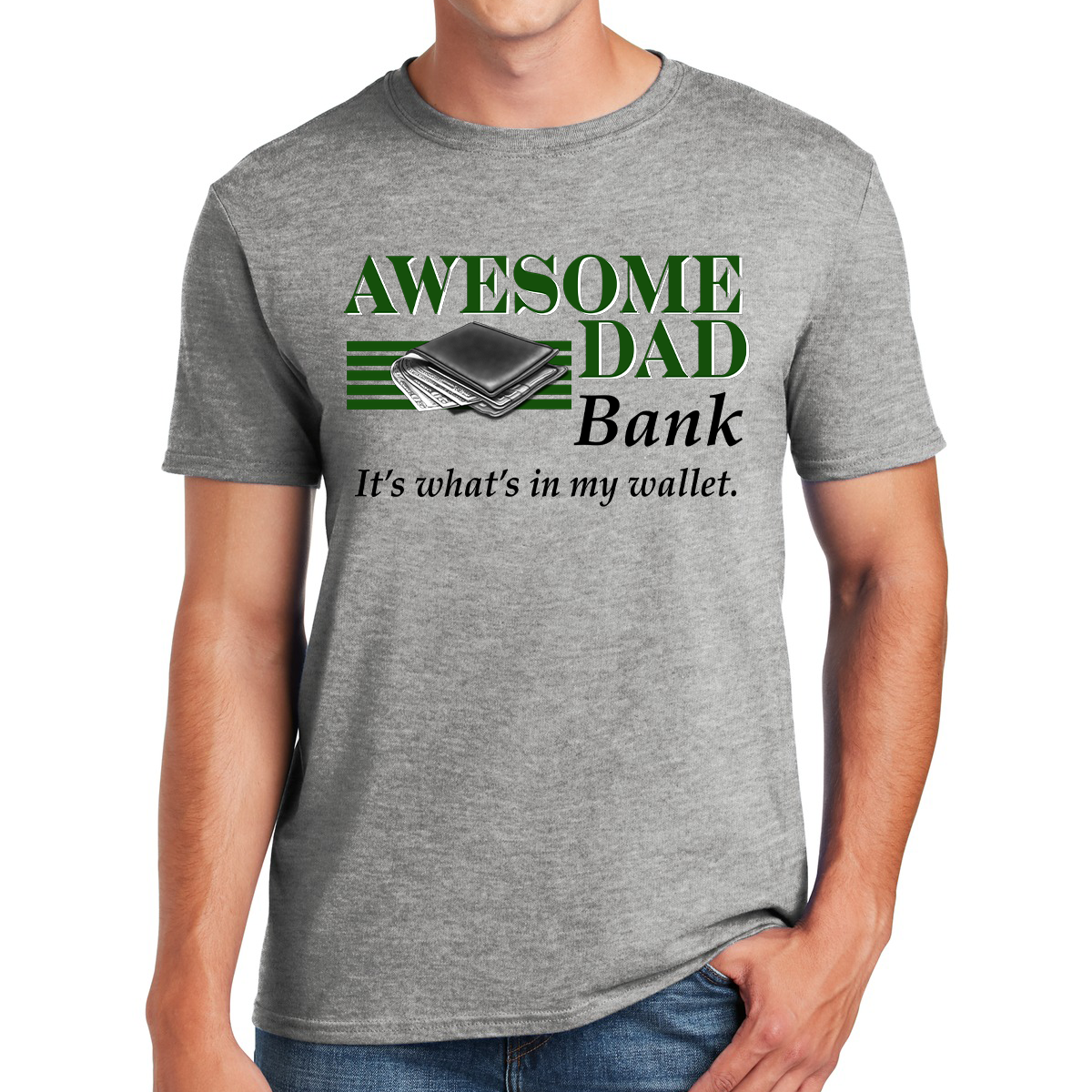 Awesome Dad Bank It's What's In My Wallet Gift For Dads T-shirt