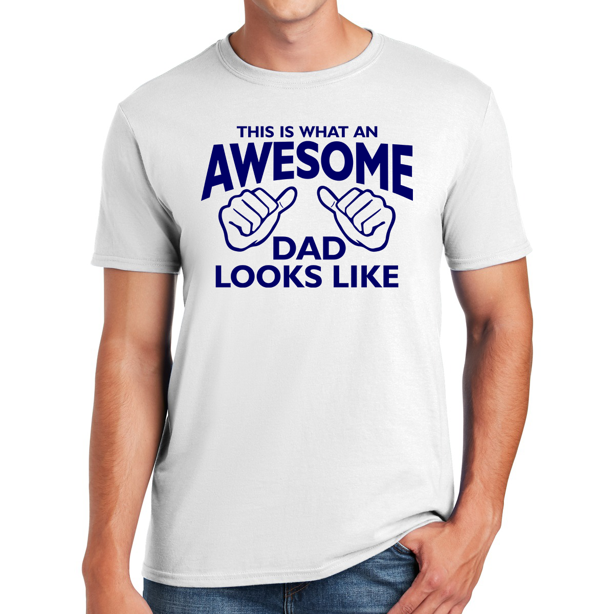 This Is What an Awesome Dad Looks Like Gift For Dads T-shirt