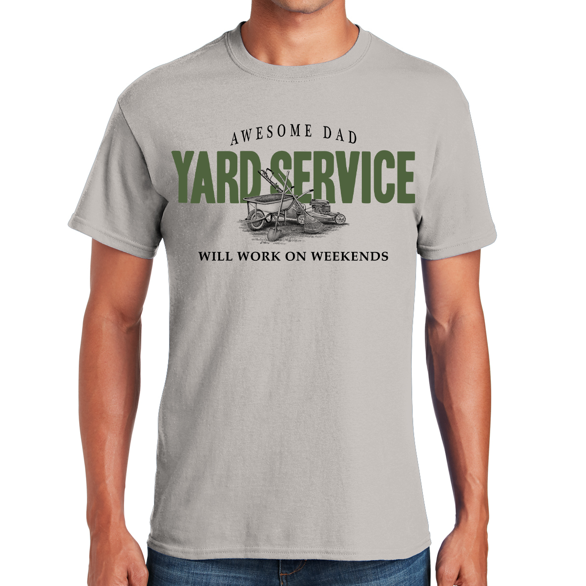 Awesome Dad Yard Service Will Work On Weekends Gift For Dads T-shirt