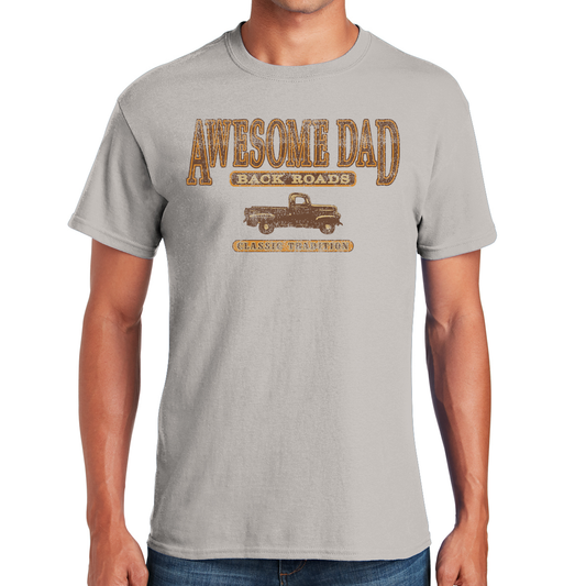 Awesome Dad Back Roads Classic Tradition Old Timer Restaurant Gifts for Dads T-shirt