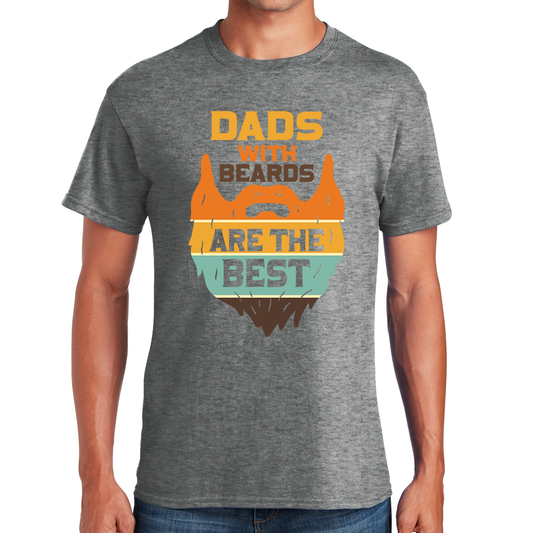 Dads With Beards Are The Best Simply the Best Awesome Dad T-shirt