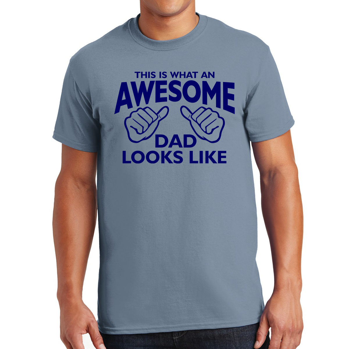 This Is What an Awesome Dad Looks Like Gift For Dads T-shirt