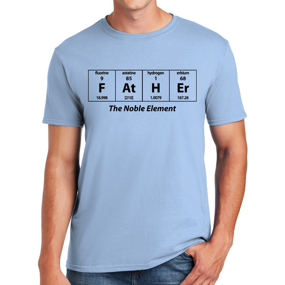 Father The Noble Element Of Family Awesome Dad T-shirt