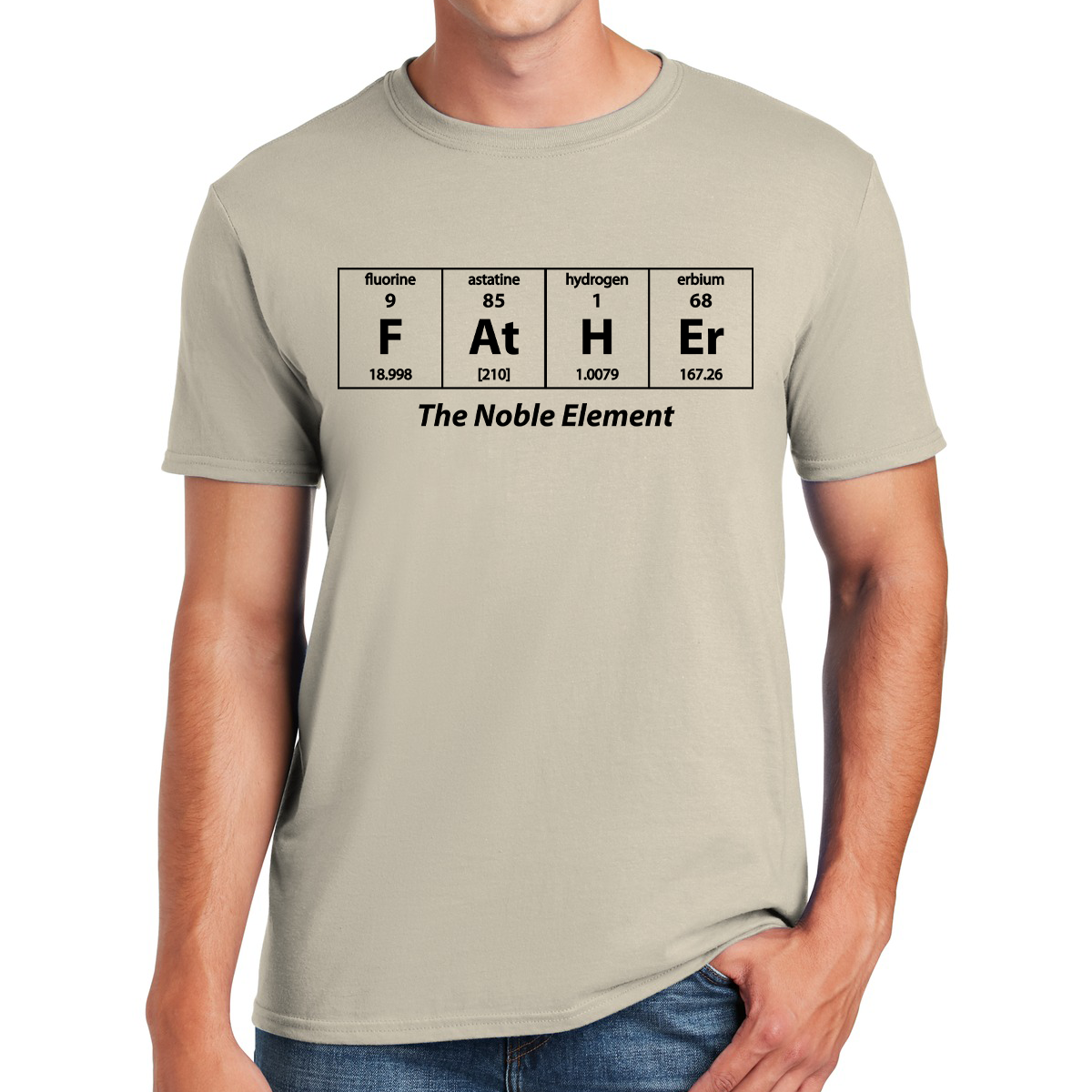 Father The Noble Element Of Family Awesome Dad T-shirt