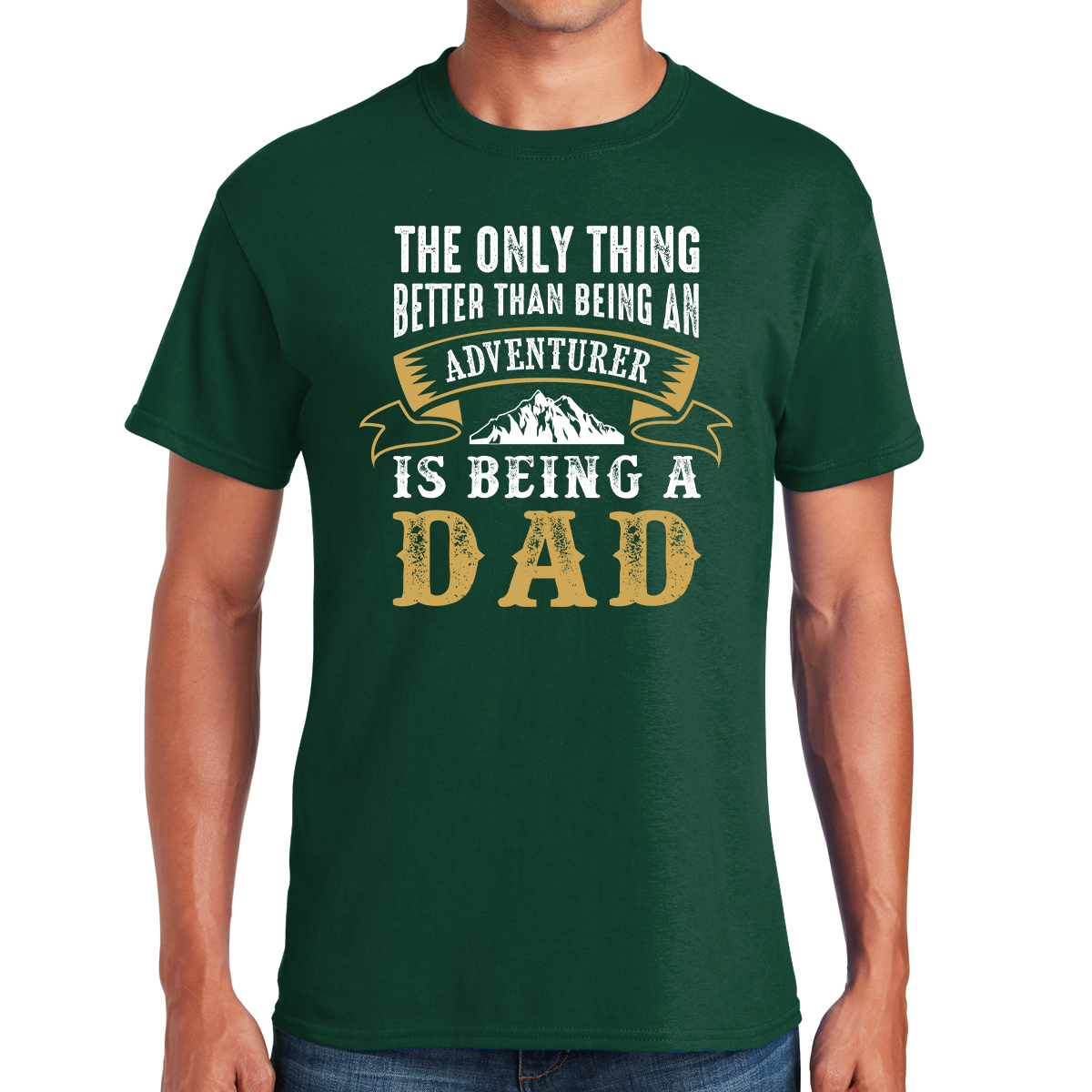 The Only Thing Better Than Being An Adventurer Is Being A Dad Gifts for Dads T-shirt